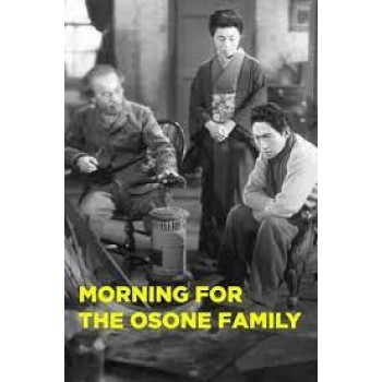 Morning For Osone Family – 1946 aka Osone-ke no ashita WWII